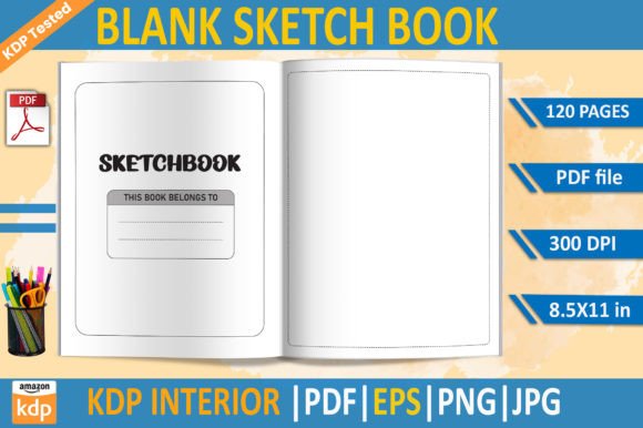 Blank Sketch Book KDP Interior: A Versatile Tool for Modern Creatives